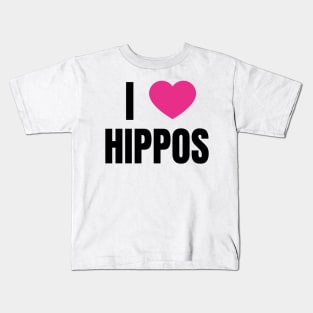 I Love Hippos Kids T-Shirt